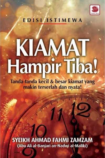 Kiamat Hampir Tiba! (Edisi Istimewa)