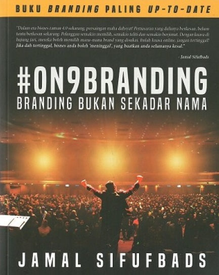 #ON9Branding: Branding Bukan Sekadar Nama