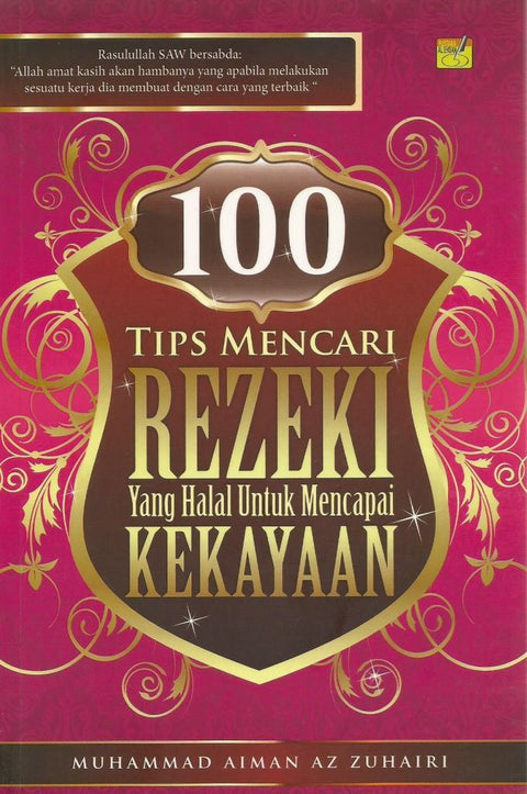 100 Tips Mencari Rezeki Yang Halal Untuk Mencapai Kejayaan