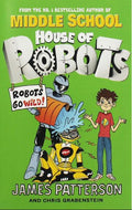 House of Robots: Robots Go Wild!