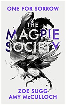 The Magpie Society: One for Sorrow