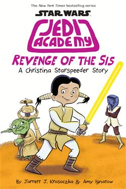 Jedi Academy #7: Revenge Of The Sis