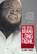 The Real Abang Long Fadhil