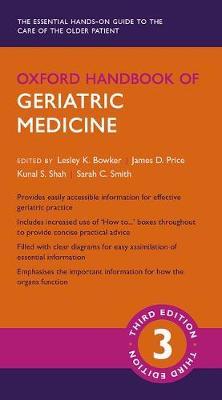 OXFORD HANDBOOK OF GERIATIC MEDICINE, 3ED