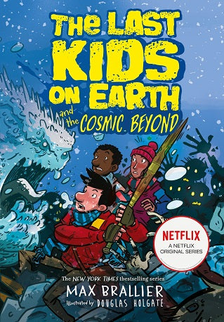 The Last Kids on Earth and the Cosmic Beyond