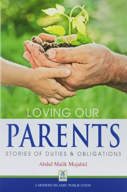 Loving Our Parents: Stories of Duties and Obligations