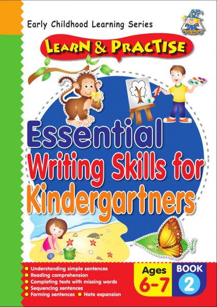 ESSENTIAL WRITING SKILLS FOR KINDERGARTNERS BOOK 2 AGES 6-7