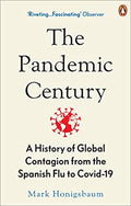 The Pandemic Century (NEW EPILOGUE)