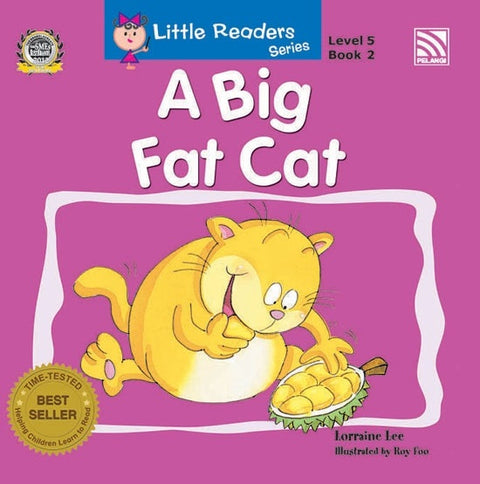 Little Readers Series Level 5: A Big Fat Cat (Book 2)