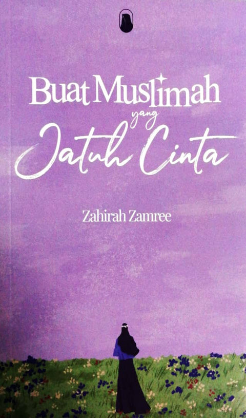 Buat Muslimah Yang Jatuh Cinta - MPHOnline.com