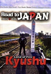 Road to Japan (Edisi Kyushu)