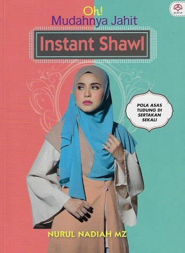 Oh! Mudahnya Jahit Instant Shawl