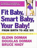Fit Baby, Smart Baby, Your Baby!