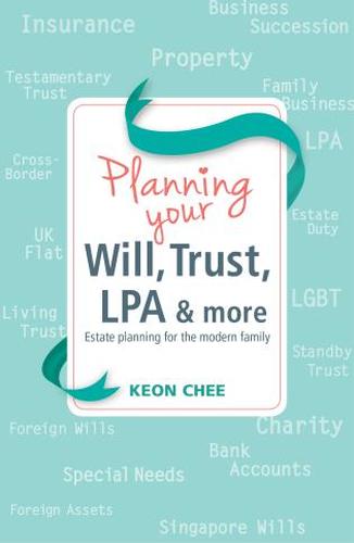 PLANNING YOUR WILL, TRUST, LPA & MORE