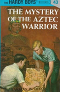 The Hardy Boys 43 # Mystery Aztec Warrior