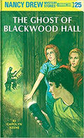 NANCY DREW #25: GHOST OFBLACKWOOD HALL