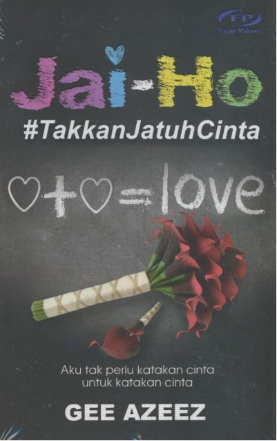 Jai-Ho: #TakkanJatuhCinta