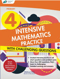 PRIMARY 4 INTENSIVE MATHEMATICS PRACTICE WITH CHALLENGING QU