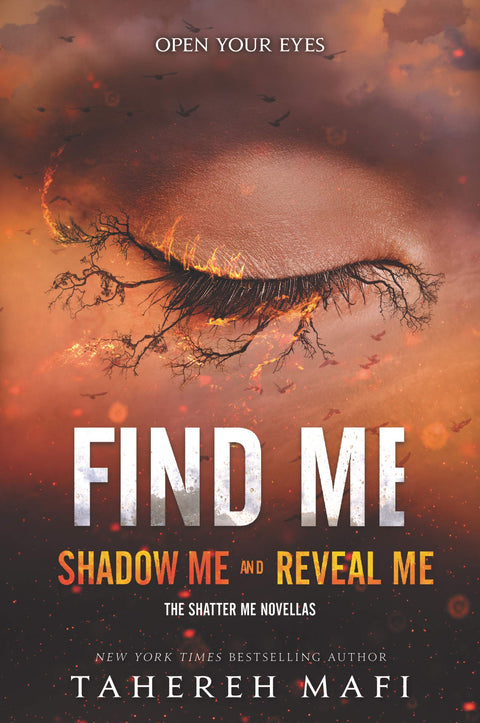 Find Me (Shatter Me Novella )