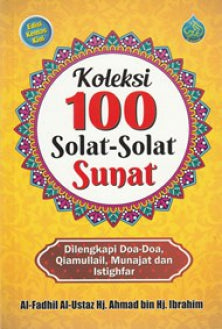 Koleksi 100 Solat-Solat Sunat