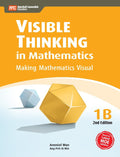 PRIMARY 1B VISIBLE THINKING IN MATHEMATICS 2ND EDITION