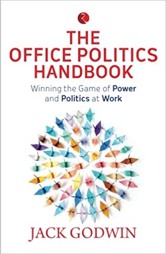 The Office Politics Handbook