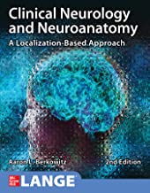 Clinical Neurology And Neuroanatomy: A Localization-Based Ap - MPHOnline.com