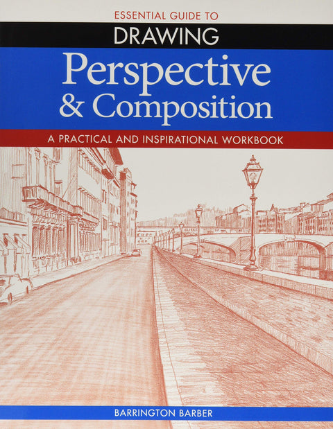 Essential Guide to Drawing: Perspective & Composition - MPHOnline.com