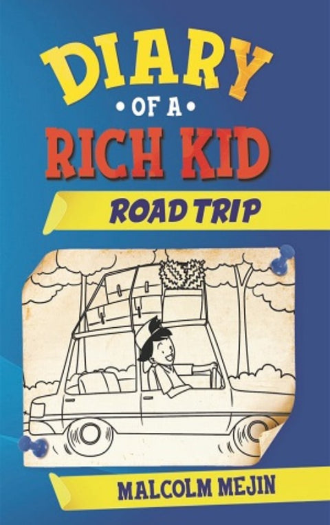 Diary Of a Rich Kid Road Trip