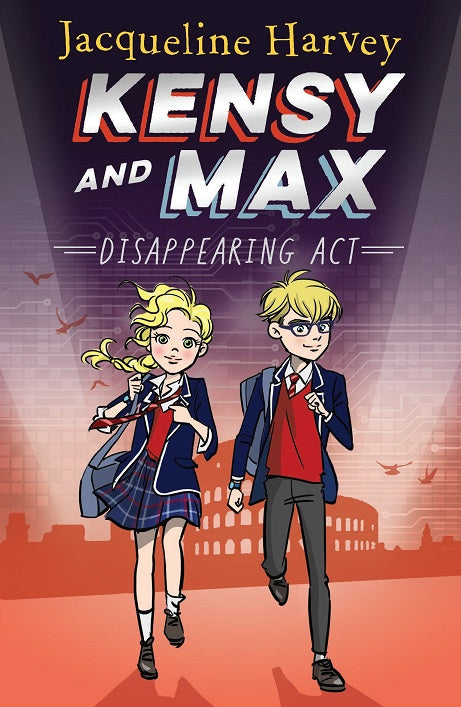 KENSY AND MAX #2 : DISAPPEAING ACT