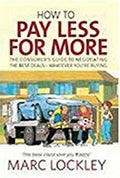 How To Pay Less For More