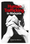 ​Human Trafficking in Malaysia