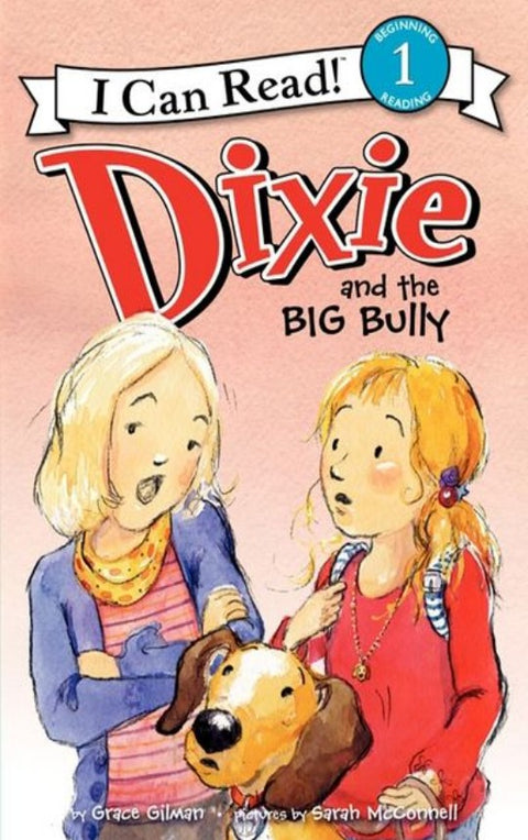 DIXIE AND THE BIG BULLY (LEVEL 1)