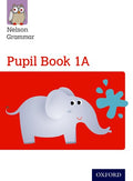 Nelson Grammar Pupil Book 1a Year 1/ Primary 2