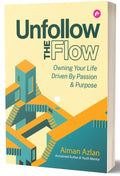 Unfollow The Flow