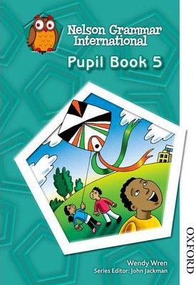 Nelson Grammar International Pupil Book 5