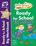 Gold Stars Ready for School Big Workbook Ages 6-7 Key Stage 1