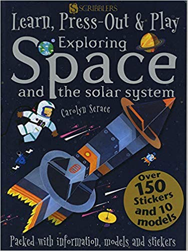 Learn, Press-Out and Play Exploring Space and the Solar System