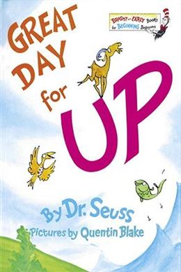 Great Day for Up! (Dr Seuss) - MPHOnline.com