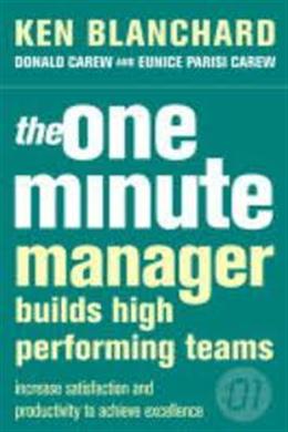 One Minute Manager Builds High Performance Teams (The One Minute Manager) - MPHOnline.com