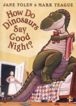 How Do Dinosaurs: Say Goodnight? - MPHOnline.com