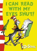 I Can Read with My Eyes Shut (Dr Seuss) - MPHOnline.com