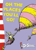 Oh, the Places You'll Go! (Dr Seuss) - MPHOnline.com