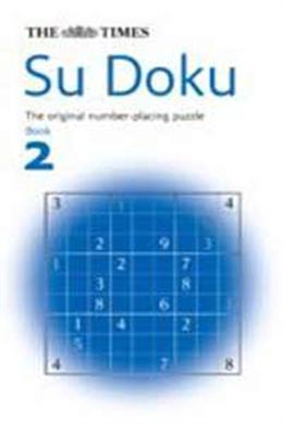Times Su Doku: The Utterly Addictive Number Book 2 - MPHOnline.com