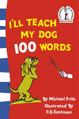 I'll Teach My Dog 100 Words (Beginner Books) (Dr Seuss) - MPHOnline.com