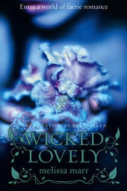 Wicked Lovely - MPHOnline.com