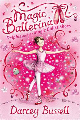 #01 :Delphie And The Magic Ballet Shoes - MPHOnline.com