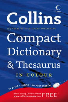 Collins Compact Dictionary and Thesaurus - MPHOnline.com