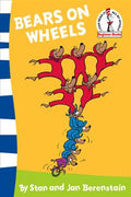 Dr Seuss: Bears on Wheels - MPHOnline.com