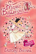 Magic Ballerina # 15: Holly and the Magic Tiara - MPHOnline.com